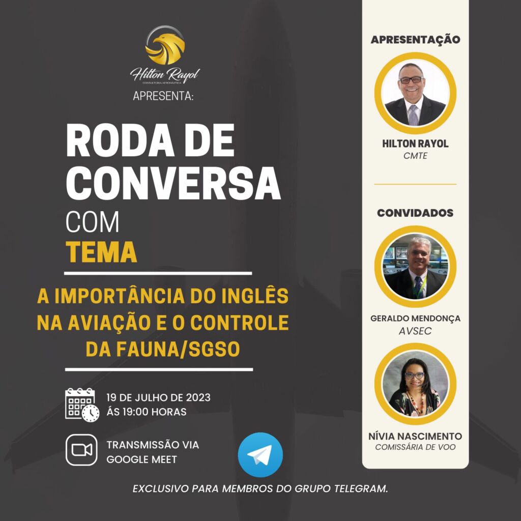 Roda de Conversa HRayol Consultoria Aeronáutica: Controle da Fauna e Importância do Inglês na Aviação